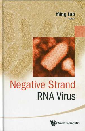 Negative Strand RNA Virus de Ming Luo