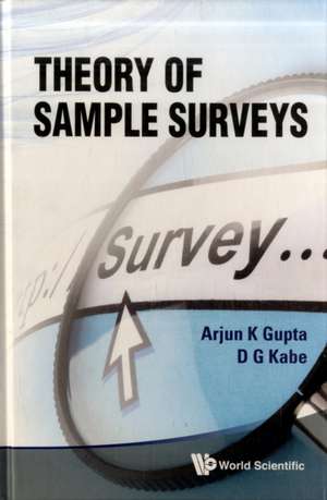 Theory of Sample Surveys de Arjun K. Gupta