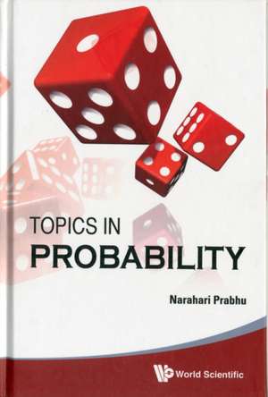 Topics in Probability de Narahari Prabhu