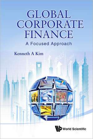 Global Corporate Finance de Kenneth A. Kim