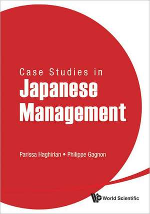 Case Studies in Japanese Management de Parissa Haghirian