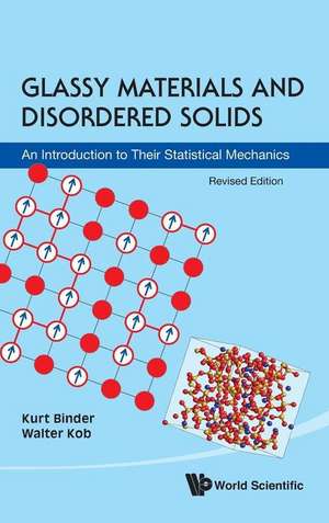 Glassy Materials and Disordered Solids de Kurt Binder