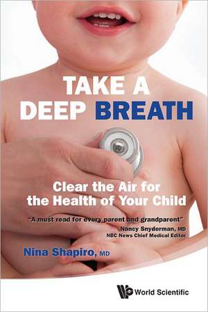 Take a Deep Breath de Nina L. Shapiro