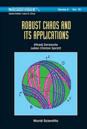 Robust Chaos and Its Applications de Zeraoulia Elhadj