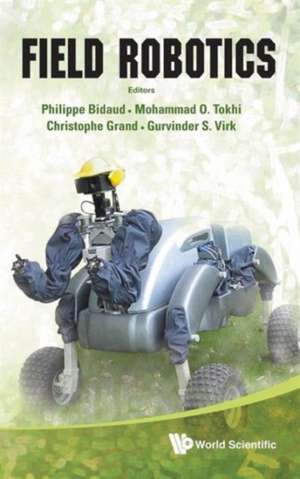 Field Robotics de Philippe Bidaud