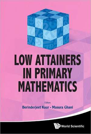 Low Attainers in Primary Mathematics de Berinderjeet Kaur