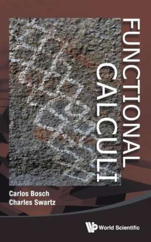 Functional Calculi: Theory and Empirical Evidence de CARLOS BOSCH