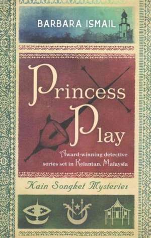 Princess Play de Barbara Ismail