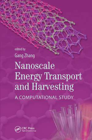 Nanoscale Energy Transport and Harvesting: A Computational Study de Zhang Gang