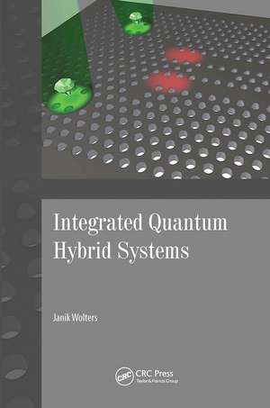 Integrated Quantum Hybrid Systems de Janik Wolters