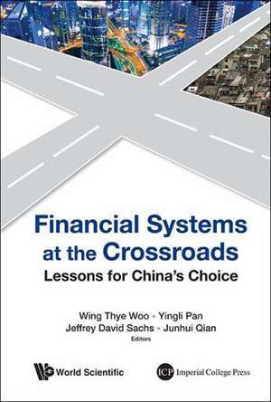 Financial Systems at the Crossroads