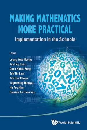 Making Mathematics More Practical de Yew Hoong Leong