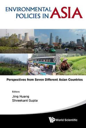 Environmental Policies in Asia de Jing Huang