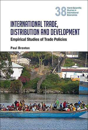 International Trade, Distribution and Development de Paul Brenton