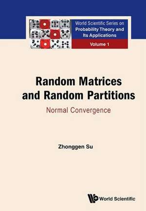 Random Matrices and Random Partitions de Zhonggen Su