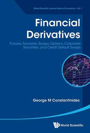 Financial Derivatives de George M. Constantinides