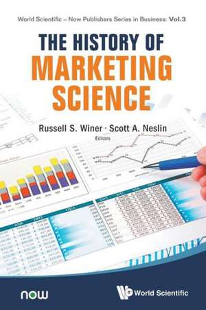 The History of Marketing Science de Scott A. Neslin