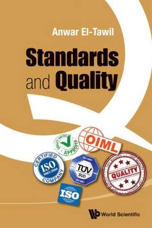 Standards and Quality de Anwar El-Tawil