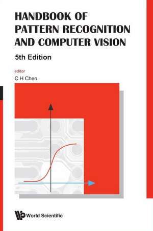 Handbook of Pattern Recognition and Computer Vision de C. H. Chen