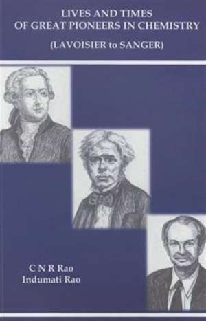 Lives and Times of Great Pioneers in Chemistry (Lavoisier to Sanger): Heavy Tails and Copulas in Economics and Finance de C. N. R. Rao