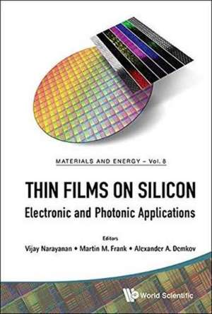 Thin Films on Silicon: Problems & Solutions 2014 de Vijay Narayanan