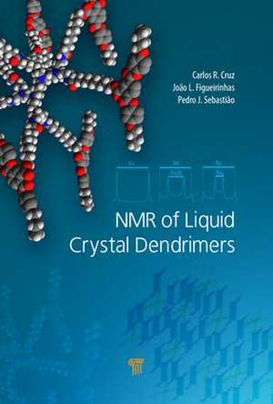 NMR of Liquid Crystal Dendrimers de Carlos Rodrigues da Cruz