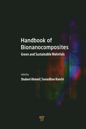 Handbook of Bionanocomposites de Shakeel Ahmed