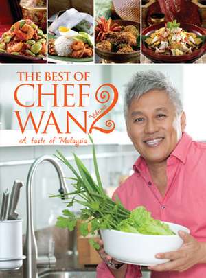 The Best of Chef WAN: A Taste of Malaysia de Chef Wan