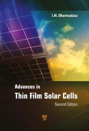 Advances in Thin-Film Solar Cells de I. M. Dharmadasa