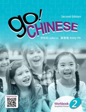 GO CHINESE WORKBOOK 2 de UDN LO YIH