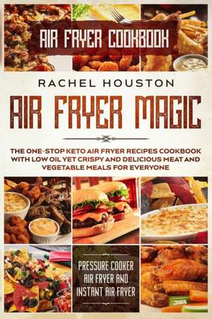 Air Fryer Cookbook de Rachel Houston