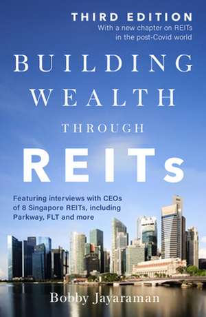 Building Wealth Through Reits de Bobby Jayaraman