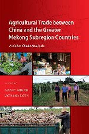 Agricultural Trade between China and the Greater Mekong Subregion Countries de Jayant Menon