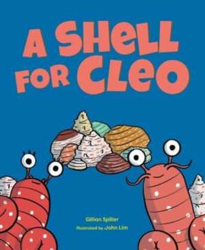 A Shell for Cleo de Gillian Spiller