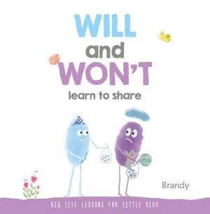 Will and Won't Learn to Share de Brandy