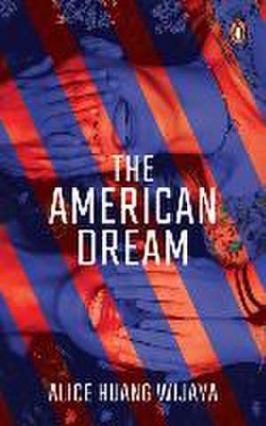 The American Dream de Alice Wijaya