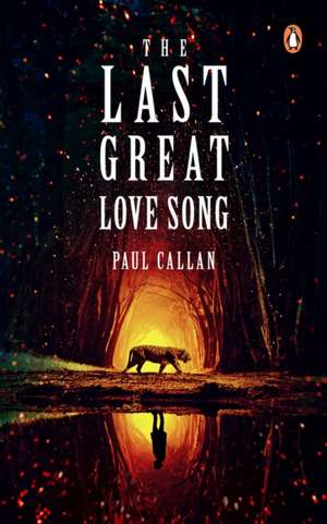 The Last Great Love Song de Paul Callan