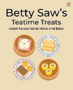 Betty Saw's Teatime Treats de Betty Saw