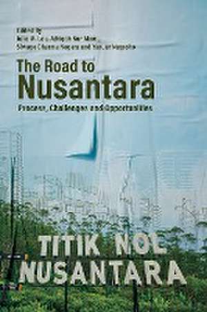 The Road to Nusantara de Julia M Lau