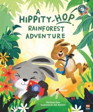 A Hippity-Hop Rainforest Adventure de Mellissa Saw