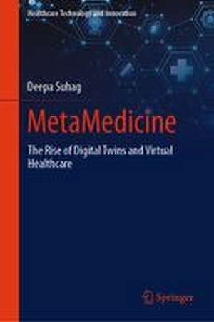 MetaMedicine de Deepa Suhag