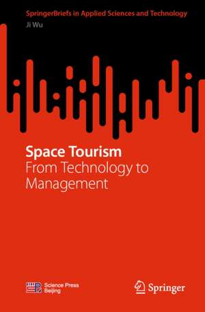 Space Tourism de Ji Wu
