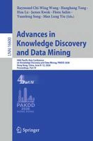 Advances in Knowledge Discovery and Data Mining de Raymond Chi-Wing Wong