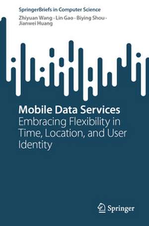 Mobile Data Services de Zhiyuan Wang