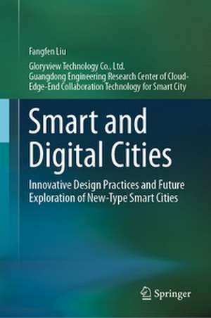 Smart and Digital Cities de Fangfen Liu