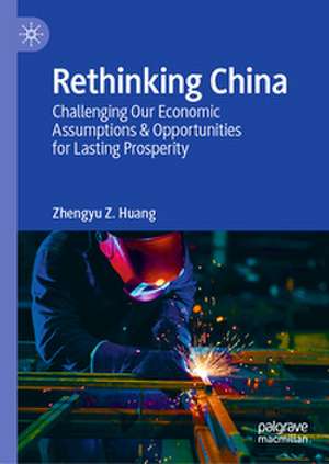Rethinking China de Zhengyu Z. Huang