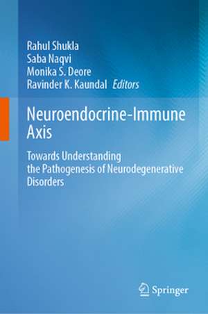 Neuroendocrine-Immune Axis de Rahul Shukla