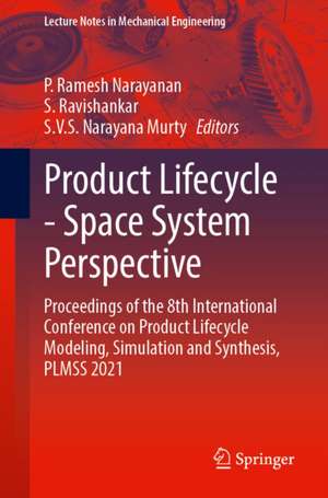 Product Lifecycle - Space System Perspective de P Ramesh Narayanan