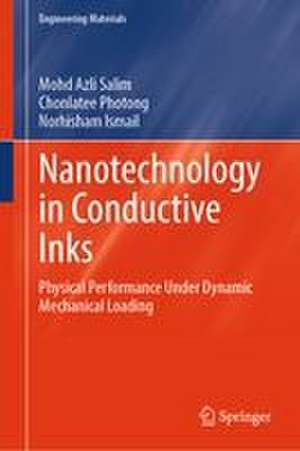 Nanotechnology in Conductive Inks de Mohd Azli Salim