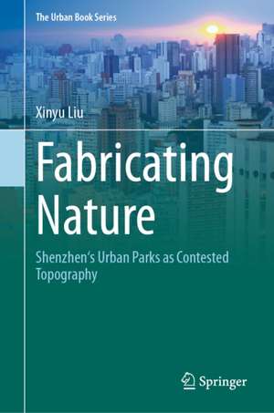 Fabricating Nature de Xinyu Liu